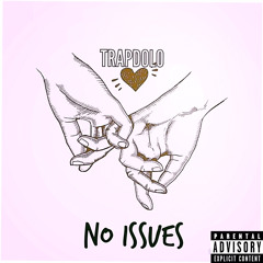 NO ISSUES