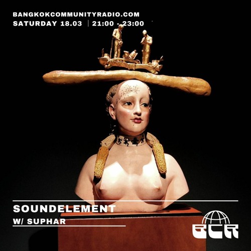SoundElement w / Supha - 18th March 2023