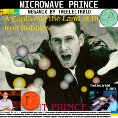MICROWAVE PRINCE DJ Mix by TheElectr0id