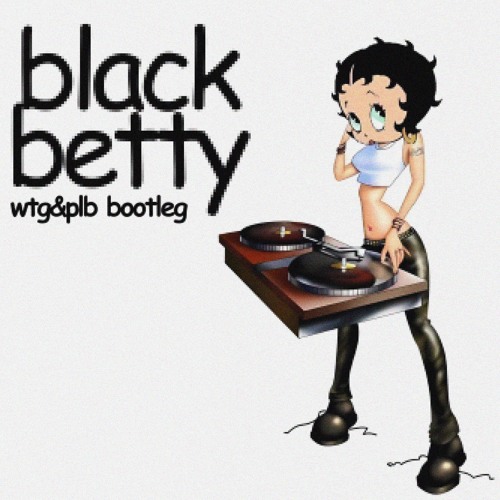 BLACK BETTY