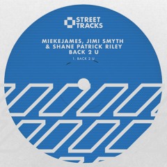 Jimi Smyth, MiekeJames & Shane Patrick Riley - Back 2 U (WO237) [clip]