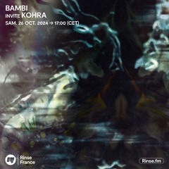 Bambi invite Kohra - 26 Octobre 2024