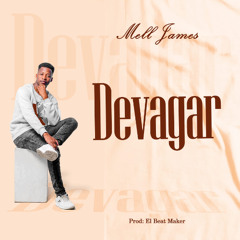 Mell James - Devagar