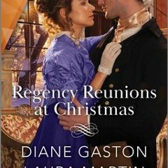 (Download Book) Regency Reunions at Christmas - Diane Gaston