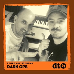 Renegade Riddims: Dark Ops