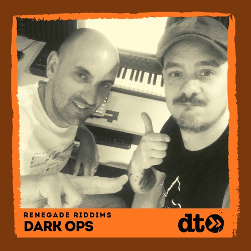 Renegade Riddims: Dark Ops