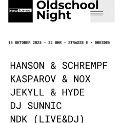NDK @ Bunker Strasse E - 18.10.2025 (rawtunes oldschool night)