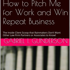 Audiobook Confessions of an Inhouse Counsel: How to Pitch Me for Work and Win Repeat Business: T