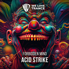 Forbidden Mind - Acid Strike