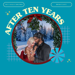AFTER TEN YEARS
