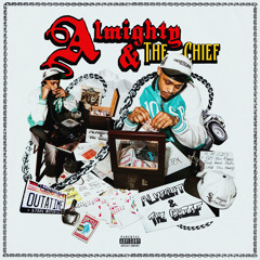 ALMIGHTY & THE CHIEF