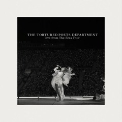 The Tortured Poets Department | TS Live from The Eras Tour