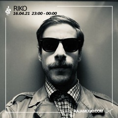 Riko - Aaja Music - 16 04 21