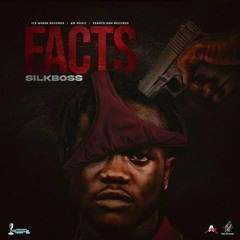 Silk Boss - Facts (Jahshii Diss)