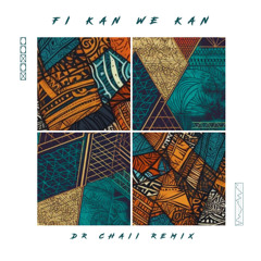 BNXN & Rema - Fi Kan We Kan (Dr. Chaii Remix)