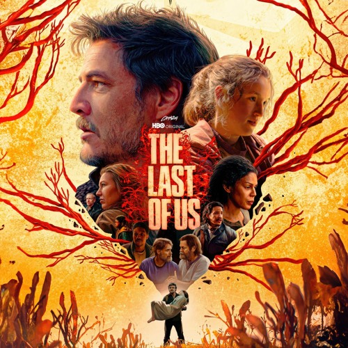 Stream The Last of Us: HBO Opening Theme