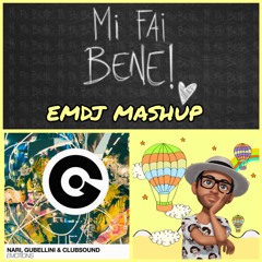 Clubsound, Gubellini, Nari ft Lortex -  MI Fai Emotion (eMDj Mashup)