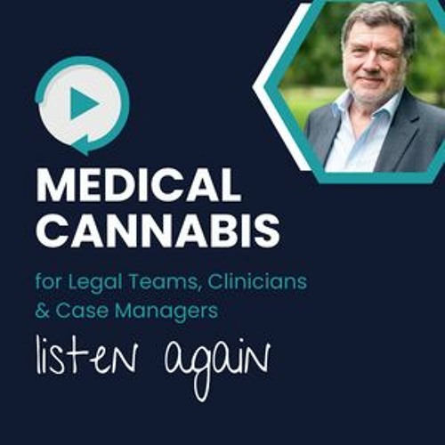 NRC Webinar - Medical Cannabis For Medico Legal Experts