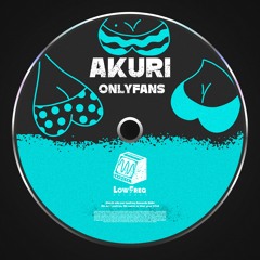 AKURI - Onlyfans (Extended Mix)