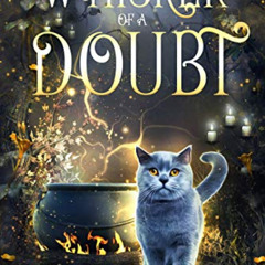 free EBOOK 🗃️ Whisker of a Doubt (Mystic Notch Cozy Mystery Series Book 6) by  Leigh