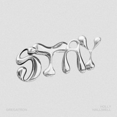 stay (Gregatron Remix)