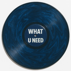 What U Need - Luke Harrison (UK)