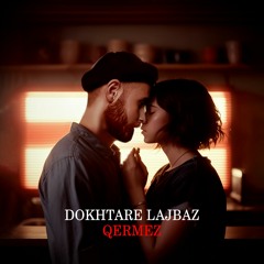 Dokhtare Lajbaz