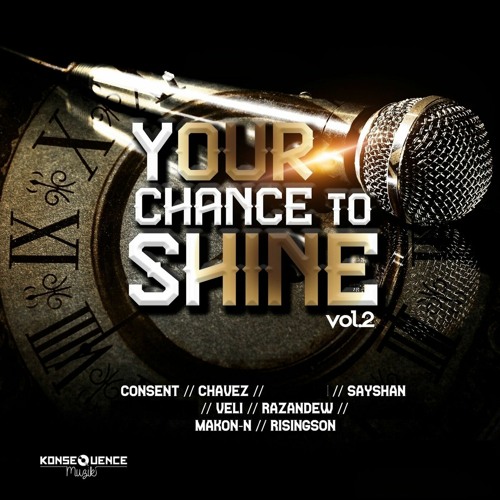 Risingson - My Time to Shine [Your Chance To Shine Riddim]