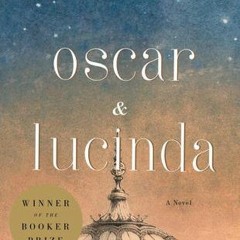 Download Oscar and Lucinda - Peter Carey