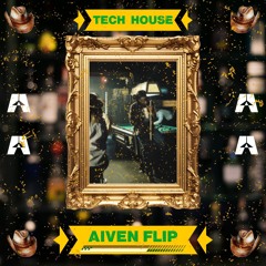 Shaboozey - TIPSY (Aiven Flip) *FREE DOWNLOAD