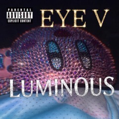 LUMINOUS