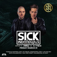 THRILL x TWEAK - Sick Individuals Support B2B Mix (DJ TWEAK Re-Mix)