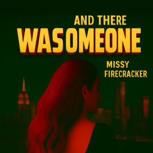 And There Was Someone