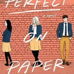 [Free] KINDLE 📔 Perfect on Paper: A Novel by  Sophie Gonzales KINDLE PDF EBOOK EPUB