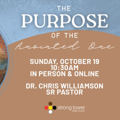 The Purpose of The Anointed One