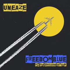 Freedom Blue (To The Russian Warship) · Free DL