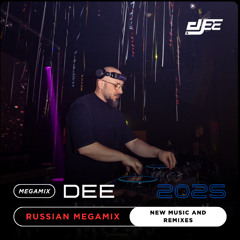 RUSSIAN MEGAMIX 2025 NEW Music Dj DEE - Vol 23 2025 - REMIX