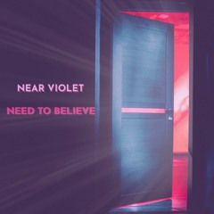 Need To Believe