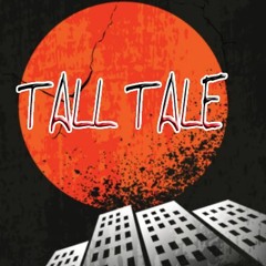 Tall Tale
