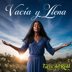 Vacía y Llena