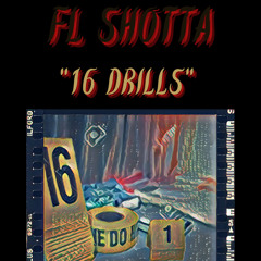 16 drillz x shotta