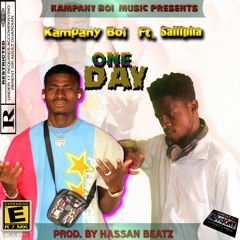 Kampany Boi - ONE DAY ft Saiffpha ( prod. by hassan Beatz )