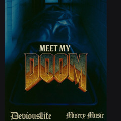Meet My Doom