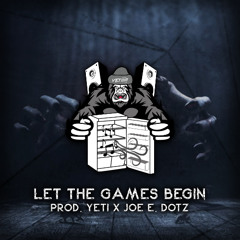 "LET THE GAMES BEGIN" - Dark Spooky Underground Hip-Hop Beat (Prod. Yeti x Joe E. Dotz)