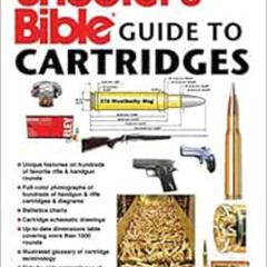 Get KINDLE 📁 Shooter's Bible Guide to Cartridges by Todd Woodard [PDF EBOOK EPUB KIN