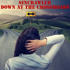 Down at the Crossroads