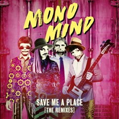 Save Me a Place (HUGEL Remix)