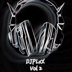 DJ PLxX Vol 2