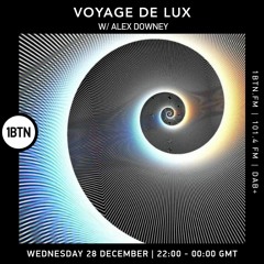 Voyage De Lux with Alex Downey - 28.12.2022