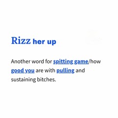 Rizz her up